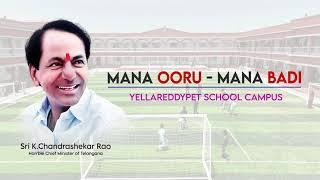 Newly built Govt school at Yellareddypet under Mana Ooru-Mana Badi program