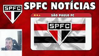 SPFC INVESTE EM NOVO REFORÇO  MIDIA RASGA ELOGIOS  NOTICIAS DO SÃO PAULO FC HOJE