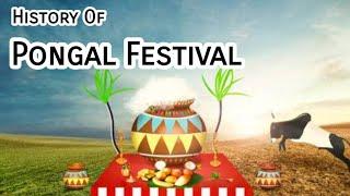 History of Pongal Festival