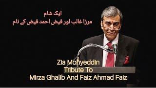 Zia Mohyeddin Tribute To Mirza Ghalib And Faiz Ahmad Faiz  Poetry  Nazam  Nasar