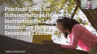 Practical Tools for Differentiating Literacy Instruction for Late Elementary through Secondary