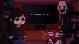 OLD The Twisted Ones React to the Games FNaFTTO x Gacha