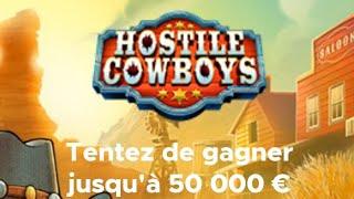 HOSTILE COWBOYS  - Nouveau Jeu FDJ 