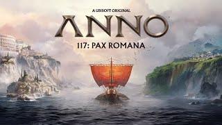 Anno 117 Pax Romana - Introduction