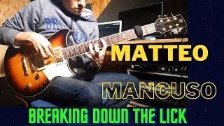 Breaking Down The Lick - Matteo Mancuso - Pt 1