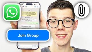 How To Join WhatsApp Group With Link - Full Guide