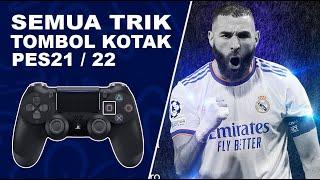 TRIK PES 2021 2022  MENGGUNAKAN KOTAK PS3 PS4 PS5 PC