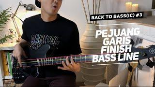 Pejuang Garis Finish Bass Line  Back To Bassic #3