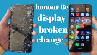 HONOR 8c display broken folder combo Replacement #geetu phones