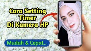 Cara Setting Timer Pada Kamera Hp Android  Xiaomi Redmi Note5