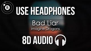 Imagine Dragons - Bad Liar 8D AUDIO