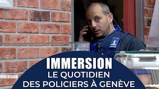 IMMERSION AVEC LES AGENTS DU POSTE DE LANCY-ONEX