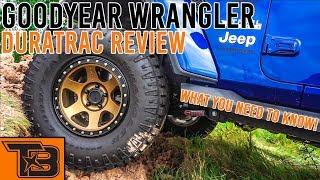 Why are the Goodyear Wrangler DuraTrac’s SO GOOD?