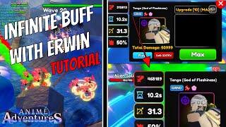 How to 100% Infinite Buff with Erwin  Anime Adventures Update 14