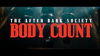 The After Dark Society - Body Count Official Music Video  BVTV Music