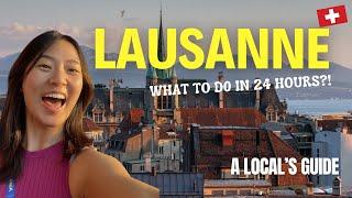 TOP THINGS TO DO IN LAUSANNE SWITZERLAND A LOCALS GUIDE