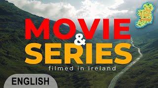 10 movies & TV shows filmed in Ireland