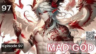 Mad God   Episode 97 Audio   Mythic Realms Audiobook