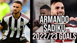 ARMANDO SADIKU - 202223 GOALS
