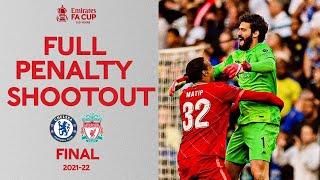 FULL Penalty Shootout & Trophy Lift  Chelsea v Liverpool  Emirates FA Cup Final 21-22