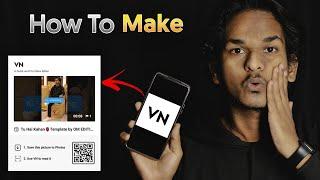 How To Make VN QR Code  How to create VN template  How to Use VN Code