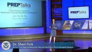 PrepTalks Dr. Sheri Fink Healthcare Emergency Preparedness and Response