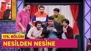 Nesilden Nesine 175. Bölüm -  Çok Güzel Hareketler 2