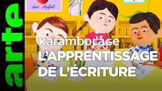 Lapprentissage de lécriture - Karambolage - ARTE