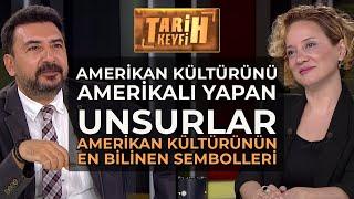 Tarih Keyfi - Amerikan Kültürünü Amerikalı Yapan Unsurlar  Doç. Dr. Bahar Gürsel