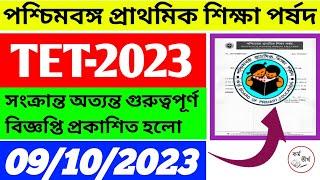 TET-2023 Related Important Notification Published By WBBPE  TET 2023 Important Notice Out  WBTET