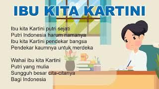 Lirik Lagu Ibu Kita Kartini - Lagu Wajib Nasional Indonesia