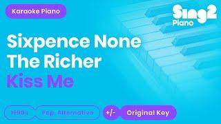 Sixpence None The Richer - Kiss Me Karaoke Piano