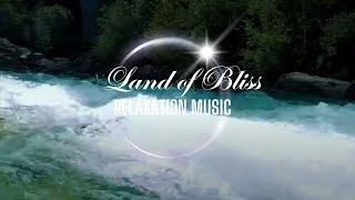 Land of Bliss