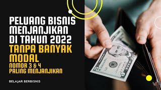 Peluang Bisnis yang Menjanjikan Tahun 2022 Tanpa Banyak Modal