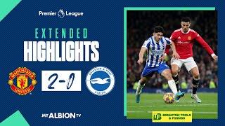 Extended PL Highlights Manchester United 2 Albion 0
