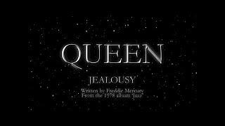 Queen - Jealousy Official Lyric Video