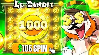 I SPIN INTO A $105 SUPER BONUS ON LE BANDIT $10000 SUPER BONUS