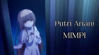 AMV  Putri Ariani - Mimpi