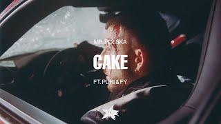 Mr. Polska - CAKE Feat. Puri & FY Official Vizual Video