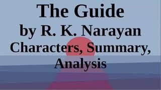 The Guide by R. K. Narayan  Characters Summary Analysis