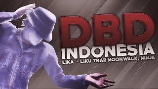 Dead by Daylight Indonesia - Lika-Liku Trap Moonwalk Ninja