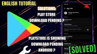 Play Store Download Pending Problem Android  Play Store Cant Download Apps Pending Fixed