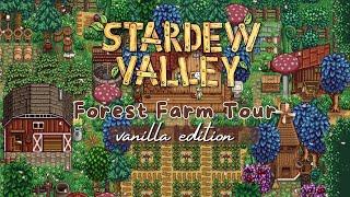 Forest Farm Tour  Stardew Valley 1.6