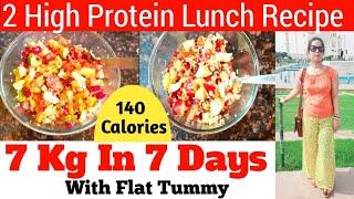 7 Days 7 Kg Weight Loss  High Protein Lunch For Weight Loss  High Protein Diet   Quinoa Recipes