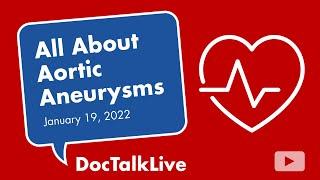 Doc Talk Live All About Aortic Aneurysms  NorthBay Healthcare