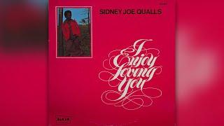 Sidney Joe Qualls - Where The Lilies Grow