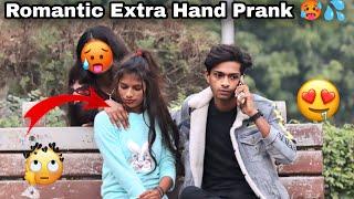 ROMANTIC  EXTRA HAND PRANK  PART 6  Mayank Gkp