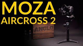 Moza Aircross 2 Review The BEST mid-tier gimbal on the market?