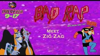 Bad Rap Meet Zig Zag The Grand Vizier