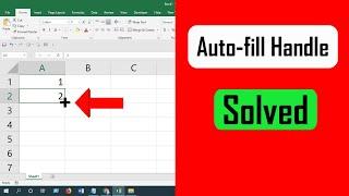 How to solve drag to fill not working or enable fill handle and cell drag & drop in excel